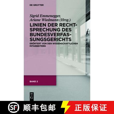 【3-4周达】Linien der Rechtsprechung des Bundesverfassungsgerichts - eroertert von den wissenschaftli... [9783110240153]