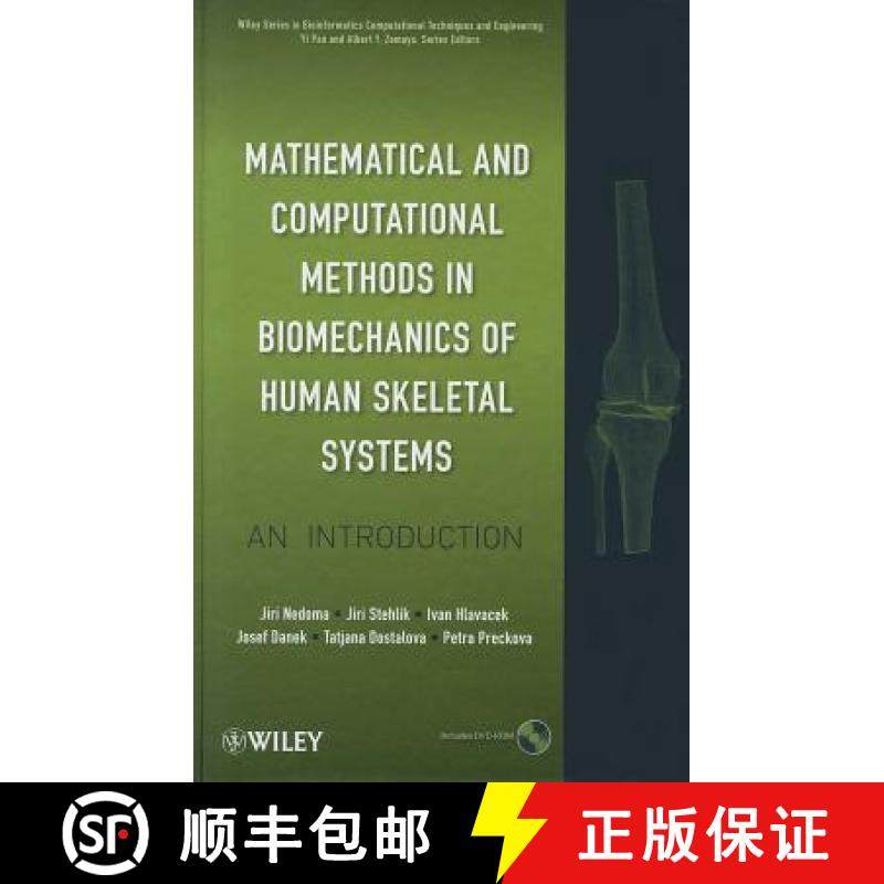 【3-4周达】Mathematical And Computational Methods In Biomechanics Of Human Skeletal Systems: An Intro... [9780470408247]