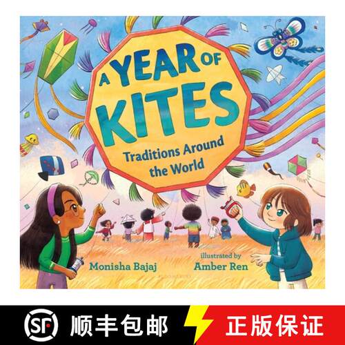 【3-4周达】精装 A Year of Kites: Traditions Around the World [9781547612246]