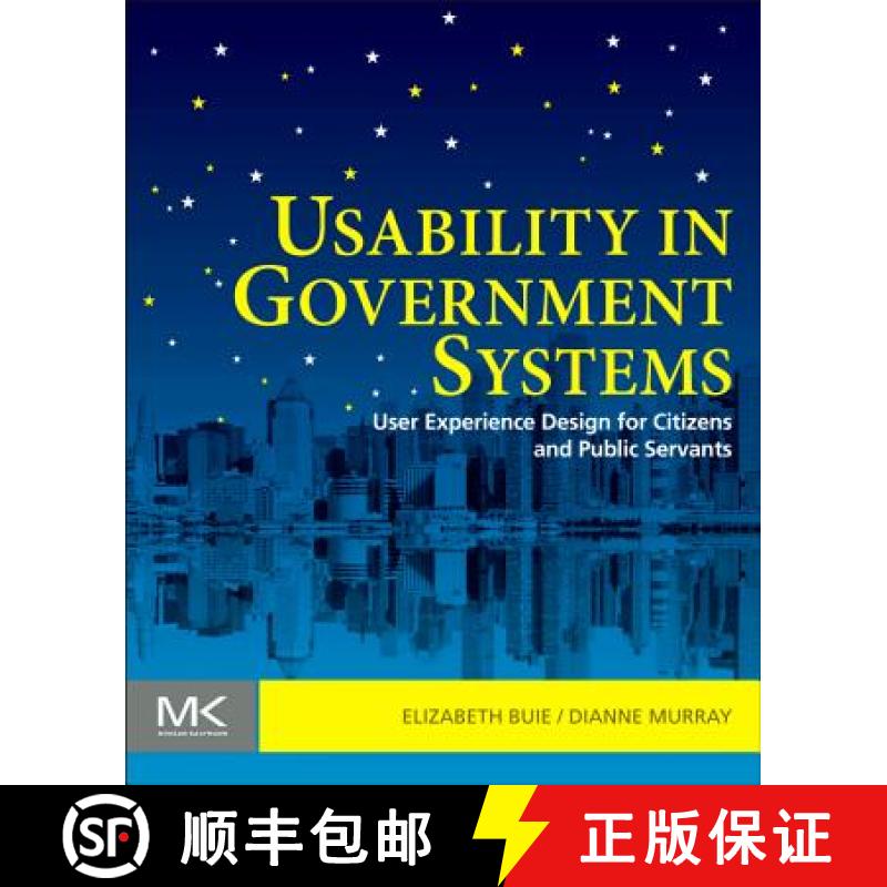 【3-4周达】Usability in Government Systems: User Experience Design for Citizens and Public Servants [9780123910639]