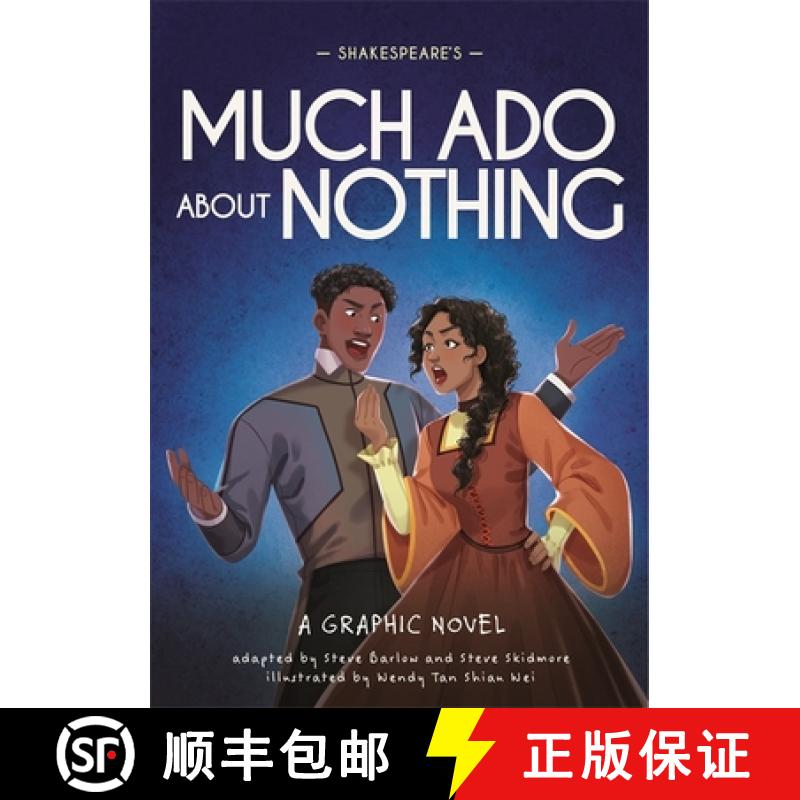 【3-4周达】Classics in Graphics: Shakespeare's Much Ado About Nothing : A Graphic Novel [9781445180113]