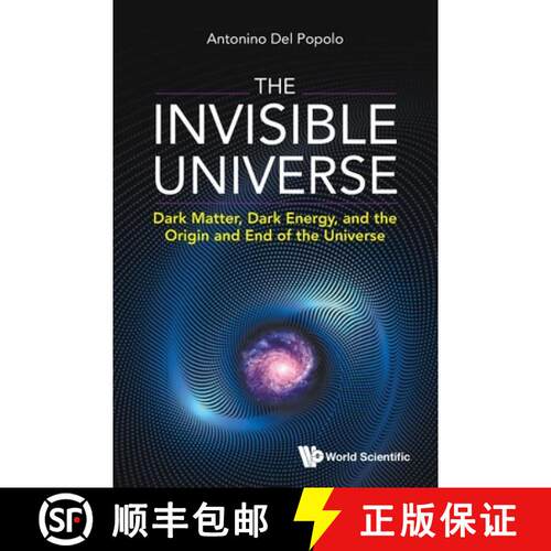 【3-4周达】Invisible Universe, The: Dark Matter, Dark Energy, And The Origin And End Of The Universe [9789811252631]