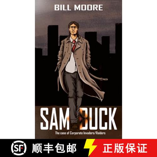 【3-4周达】精装 Sam Buck : The case of Corporate Invaders/Raiders [9781957575278]