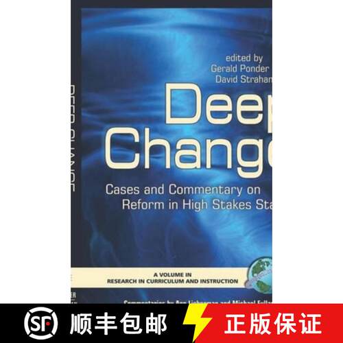 【3-4周达】精装 Deep Change: Cases and Commentary on Schools and Programs of Successful Reform in Hig... [9781593111908]