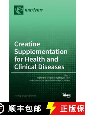 【3-4周达】Creatine Supplementation for Health and Clinical Diseases [9783036521558]