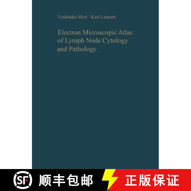 【3-4周达】Electron Microscopic Atlas of Lymph Node Cytology and Pathology [9783642865374]