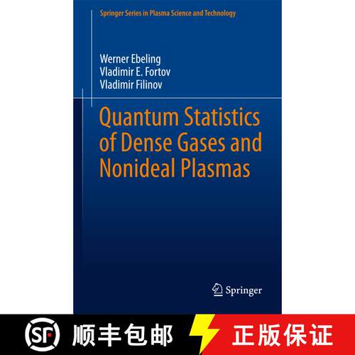【3-4周达】精装 Quantum Statistics of Dense Gases and Nonideal Plasmas (1st ed. 2017) [9783319666365]