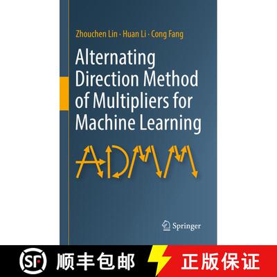 【3-4周达】精装 Alternating Direction Method of Multipliers for Machine Learning [9789811698392]
