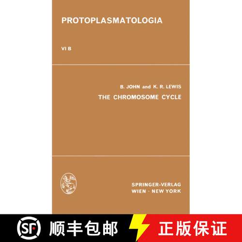 【3-4周达】The Chromosome Cycle: Kern- und Zellteilung B the Chromosome Cycle [9783709155929]