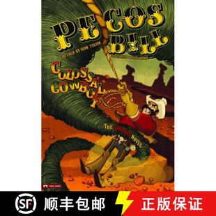 Colossal Cowboy 9781434218964 Pecos Novel Bill Graphic 预订 The