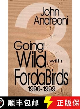 【3-4周达】Going Wild with Forda Birds 3: 1990-1999 [9781312582590]