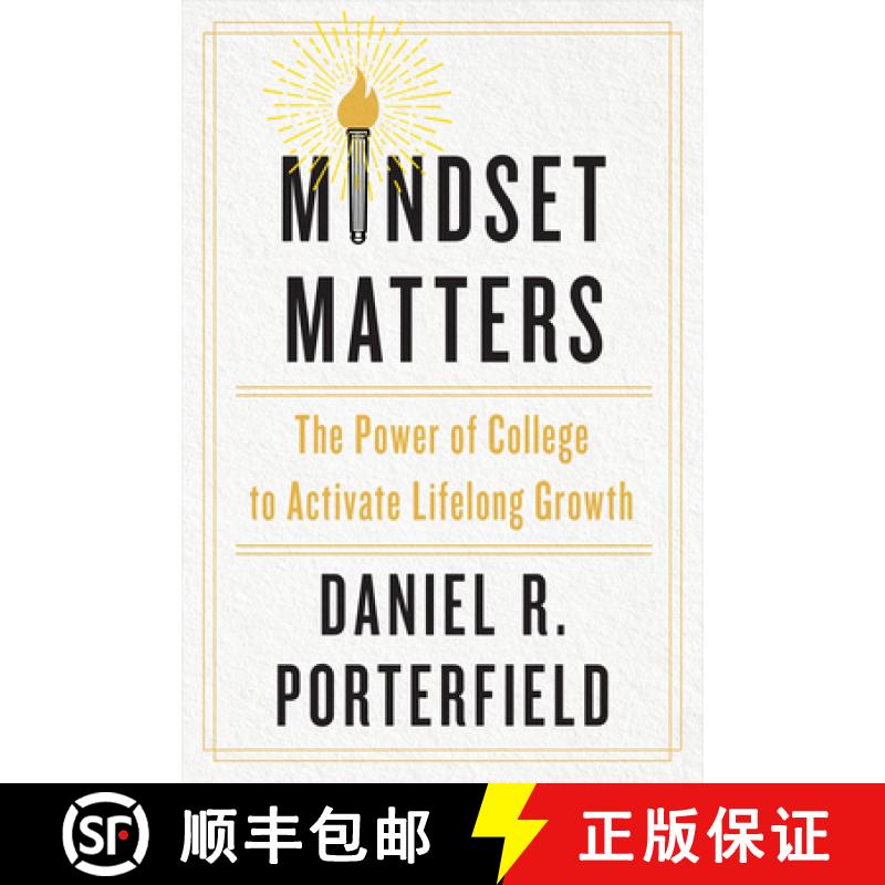 【3-4周达】Mindset Matters: The Power of College to Activate Lifelong Growth [9781421449289]