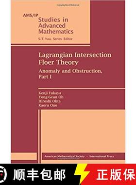 【3-4周达】Lagrangian Intersection Floer Theory : Anomaly and Obstruction, Part I [9780821852491]