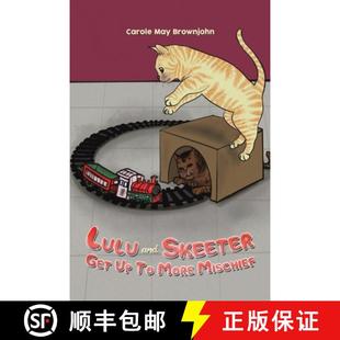 【3-4周达】Lulu and Skeeter Get Up To More Mischief [9781035831029]