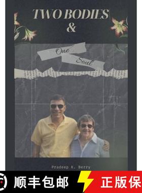 预订 Two Bodies & One Soul [9798230154853]