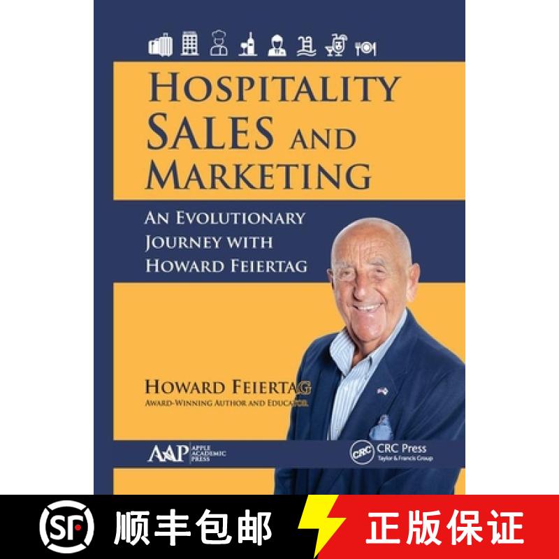 【3-4周达】Hospitality Sales and Marketing: An Evolutionary Journey with Howard Feiertag [9781771887892]