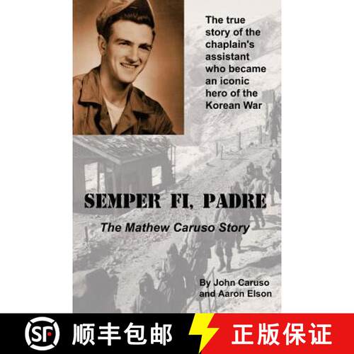【3-4周达】Semper Fi, Padre: The Mathew Caruso Story [9780996960205]