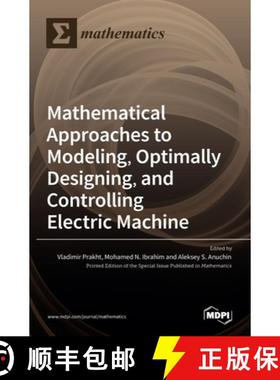 【3-4周达】Mathematical Approaches to Modeling, Optimally Designing, Mathematical Approaches to Model... [9783036526447]