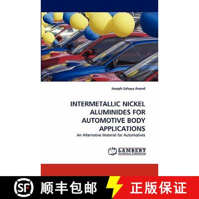 预订 Intermetallic Nickel Aluminides for Automotive Body Applications [9783844398359]