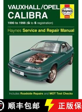 【3-4周达】Vauxhall/Opel Calibra (90 - 98) Haynes Repair Manual [9780857336255]