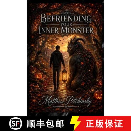 【3-4周达】Befriending Your Inner Monster [9798256170073]
