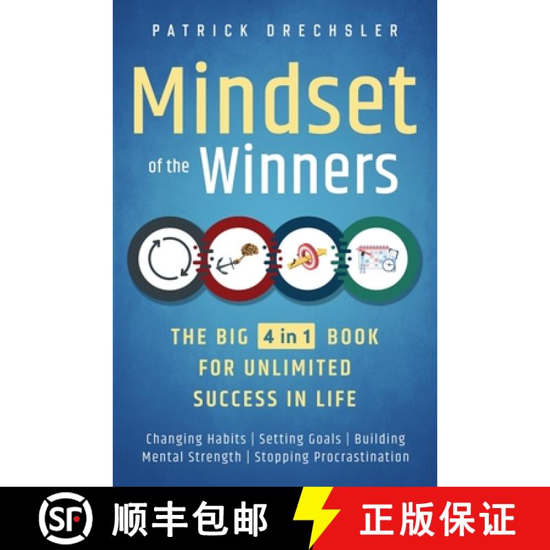 【3-4周达】Mindset of the Winners - The Big 4 in 1 Book for Unlimited Success in Life: Changing Habit... [9781958166062]