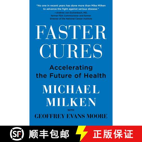【3-4周达】精装 Faster Cures: Accelerating the Future of Health [9780063260214]