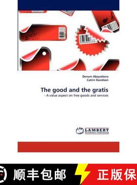 预订 The good and the gratis [9783844381283]