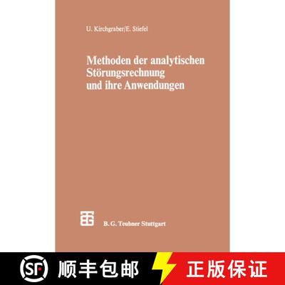 【3-4周达】Methoden der analytischen Störungsrechnung und ihre Anwendungen [9783322921482]