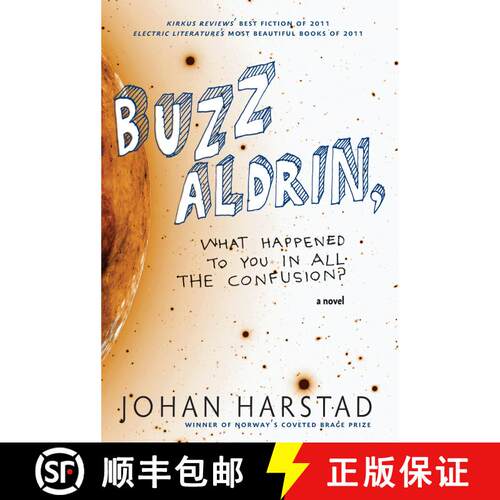 【3-4周达】Buzz Aldrin, What Happened to You in All the Confusion?: A Novel [9781609804114]