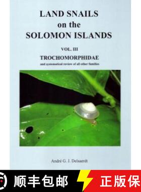 【3-4周达】Land Snails on the Solomon Islands, Volume 3 [9788886070324]