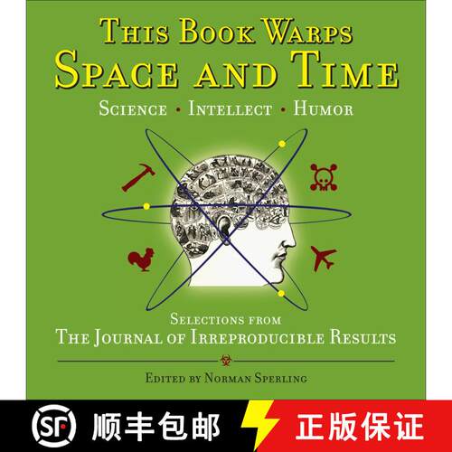 【3-4周达】This Book Warps Space and Time: Selections from The Journal of Irreproducible Results [9780740777134]