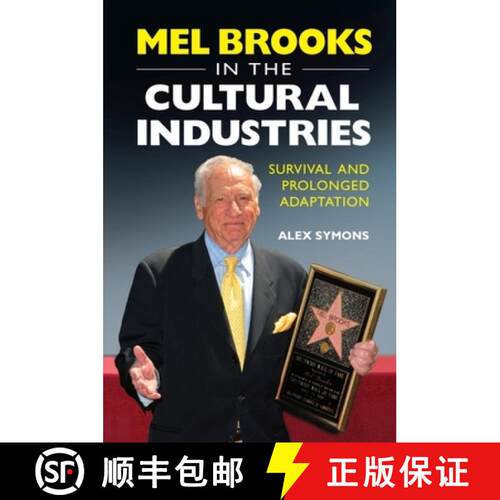 【3-4周达】精装 Mel Brooks in the Cultural Industries: Survival and Prolonged Adaptation [9780748649587]