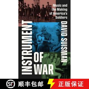 Instrument 9780226822921 Soldiers the 4周达 Making War Music America and