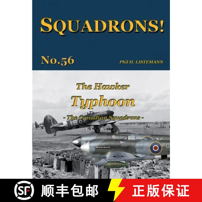 【3-4周达】The Hawker Typhoon: The Canadian Squadrons [9791096490967]