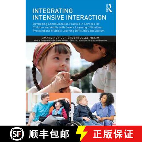 【3-4周达】Integrating Intensive Interaction: Developing Communication Practice in Services for Child... [9781138106574]