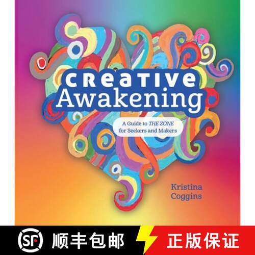 【3-4周达】Creative Awakening:: A Guide to the Zone for Seekers and Makers [9780578743301]