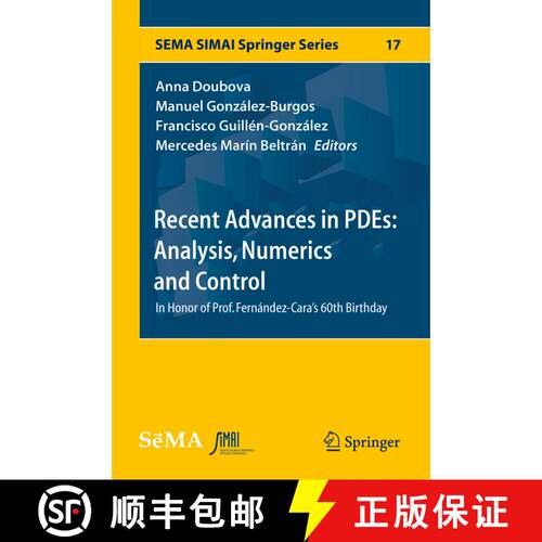 【3-4周达】精装 Recent Advances in PDEs: Analysis, Numerics and Control : In Honor of Prof. Fernánde... [9783319976129]