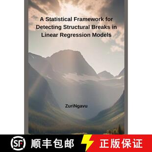 Statistical Detecting Regression 9798230270119 Linear Framework 3周达 Breaks Structural for Models