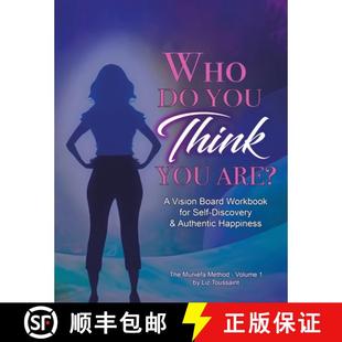 【3-4周达】Who Do You THINK You Are?: A Vision Board Workbook for Self-Discovery and Authentic Happiness [9781665751872]