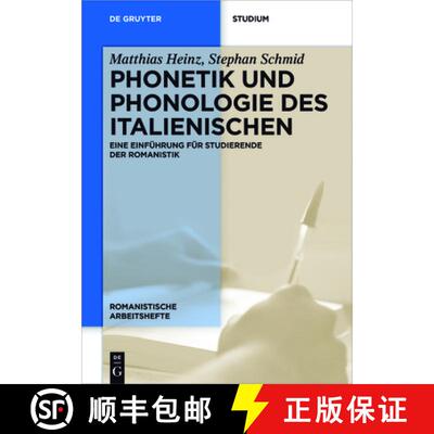 【3-4周达】Phonetik Und Phonologie Des Italienischen: Eine Einführung Für Studierende Der Romanistik [9783110533996]
