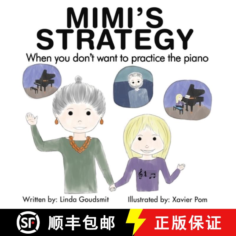 【3-4周达】MIMI'S STRATEGY When you don't want to practice the piano [9781953255327]