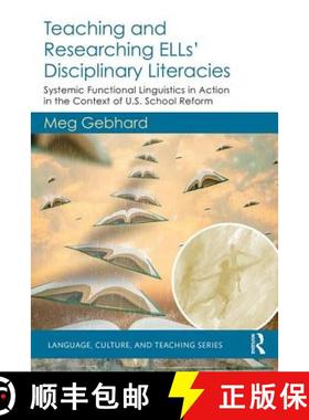 【3-4周达】Teaching and Researching ELLs' Disciplinary Literacies : Systemic Functional Linguistics i... [9781138090903]
