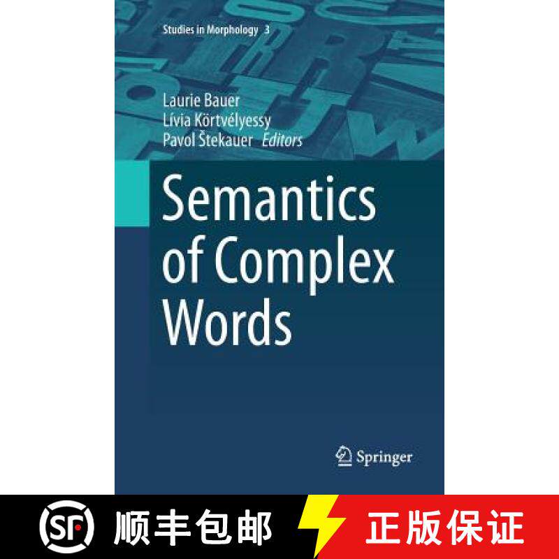 【3-4周达】Semantics of Complex Words [9783319381527]