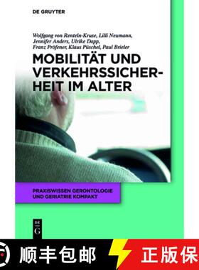 【3-4周达】Mobilität und Verkehrssicherheit im Alter [9783110377262]