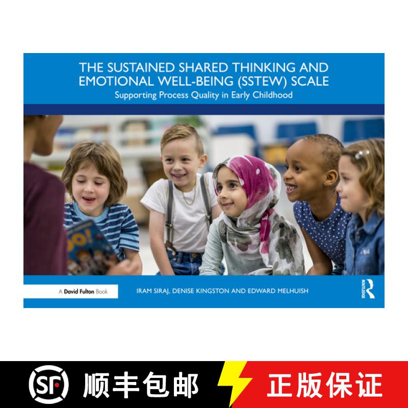 【3-4周达】The Sustained Shared Thinking and Emotional Well-Being (Sstew) Scale: Supporting Process Q... [9781032460499]