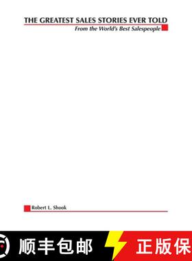 【3-4周达】Greatest Sales Stories Ever Told: From the World's Best Salespeople: From the World's Best... [9780070579972]