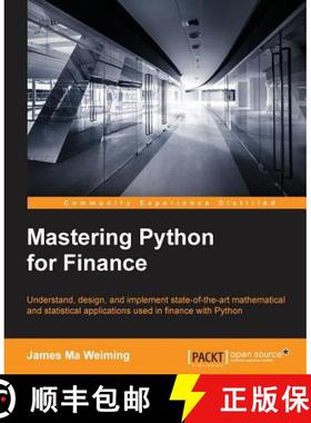 预订 Mastering Python for Finance: Design and implement state-of-the-art mathematical and statistical... [9781784394516]