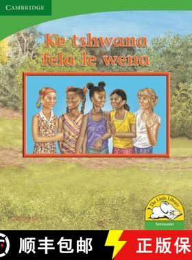 【3-4周达】Ke tshwana fela le wena (Setswana): - Ke tshwana fela le wena (Setswana) [9780521726672]