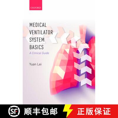 【3-4周达】Medical Ventilator System Basics: A Clinical Guide [9780198784975]